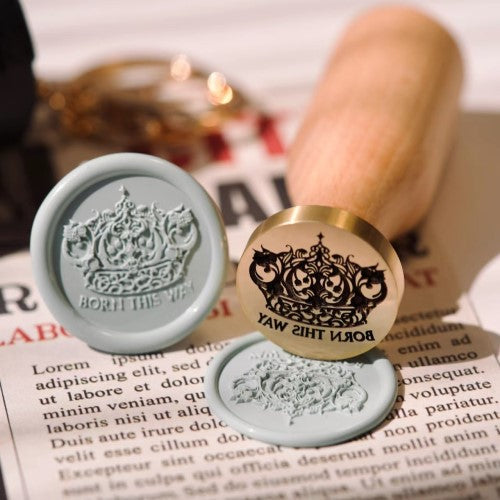 Born This Way Wax Seal Stamp